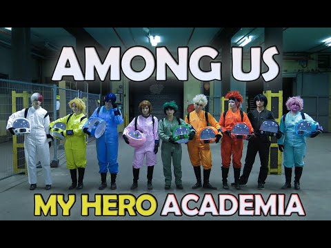 Among us x MHA