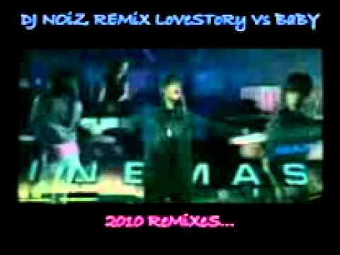 DJ NOiZ-LOVESTORY VS BABYmpg_mpeg4.mp4