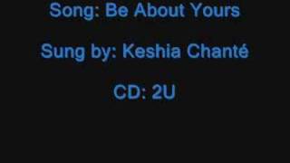 Be About Yours - Keshia Chanté