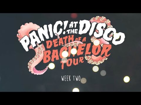 Panic! At The Disco - Death Of A Bachelor Tour (Week 2 Recap)