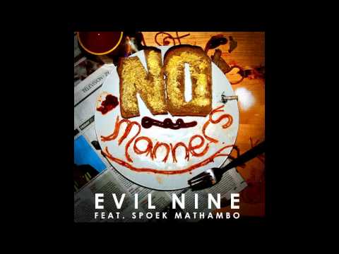 EVIL NINE feat Spoek Mathambo - No Manners - MARINE PARADE RECORDS
