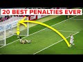 20 best penalties ever taken (and the 5 worst)