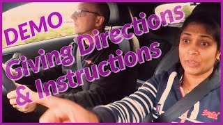 ADI Part 3 / Standards Check - Give Directions & Instructions Clear & in good time!