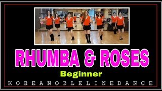 RHUMBA &amp; ROSES Line Dance (Beginner)Larry Bass