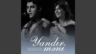 Yandır Məni (feat. Naser Atapour)