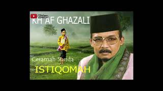 Download lagu CERAMAH SUNDA KH AF GHAZALI  - ISTIQOMAH mp3