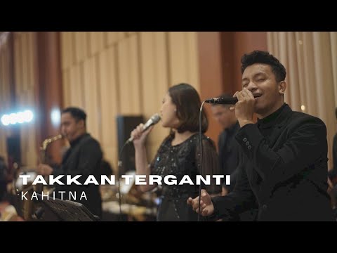 Takkan Terganti - Kahitna ( cover by TAF Entertainment )