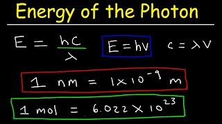 How To Calculate The Energy of a Photon Given Frequency & Wavelength in nm   Chemistry