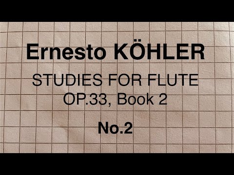Ernesto Köhler - Study Op. 33, Book 2, nr. 2