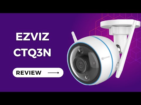 EZViz CTQ3N Review: High-Quality Security Camera for Your Home!