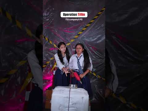 Operation tiffin|#youtubeshorts #funny #shorts #tiffin #trending #student #fdccompany