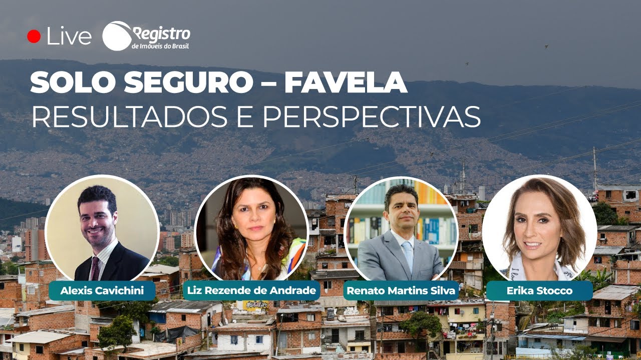 Solo Seguro - Favela: Resultados e perspectivas
