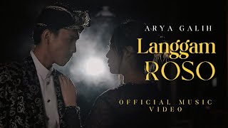 Download lagu Arya Galih - Langgam Roso   ||     mp3