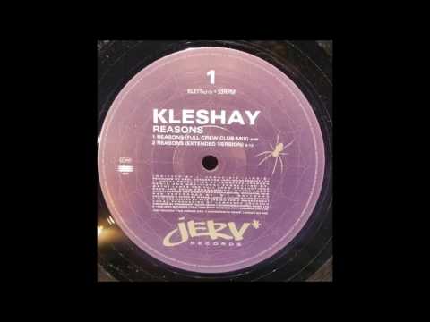 Kleshay - Reasons  - Full Crew Club Mix