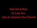 Stab Out di Meat - Lady Saw (Lyrics) (OLD SKOOL CLASSIC) - Theoretical Lyrics Stab Out di Meat - Lady Saw (Lyrics) (OLD SKOOL CLASSIC)