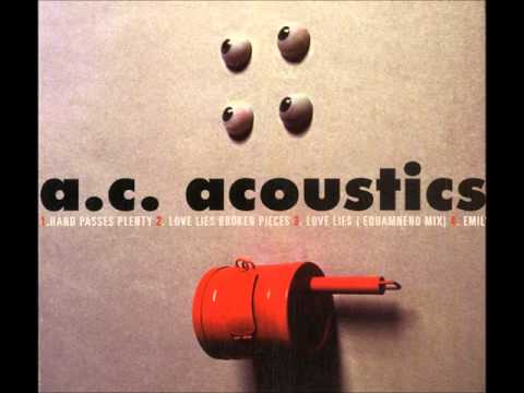 AC Acoustics - Hand Passes Plenty