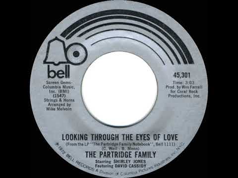1973 HITS ARCHIVE: Looking Through The Eyes Of Love - Partridge Family (mono 45)