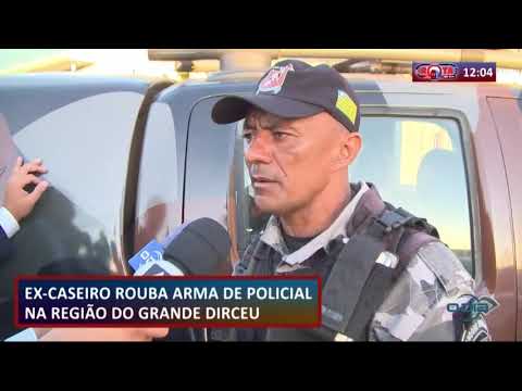 ROTA DO DIA 30 07  Ex-caseiro rouba arma de policial na regiaÌƒo do Grande Dirceu