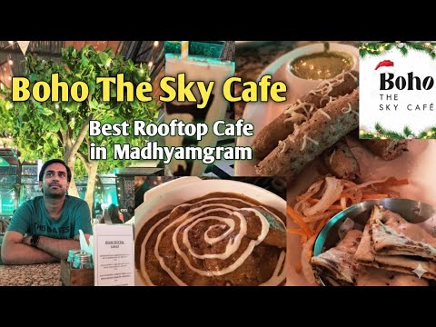 Boho The Sky Cafe | Boho The Sky Cafe Madhyamgram | Best Rooftop Cafe in Kolkata | Madhyamgram Cafe