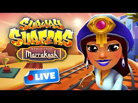 🔴 Subway Surfers World Tour 2018 - Marrakesh Gameplay Livestream
