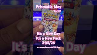 A POKÉMON PACK A DAY✨Ep.151 PRISMATIC MAY💎 #pokemon #pokemoncards #pokemontcg #dailyshorts