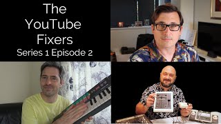 The YouTube FIXERS - S1, E2