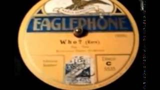 HOLLYWOOD DANCE ORCHESTRA - Who?  (1927)