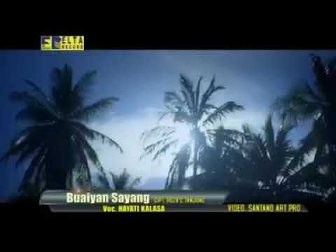 Minang Terbaru_Hayati kalasa _ Buayan sayang