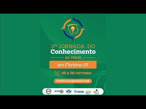 #transmissão 3ª JORNADA DO CONHECIMENTO DO TCE - PI -  [05 - 10 - 2023]