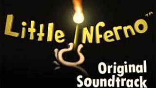 Little Inferno OST 20 - Over The Smokestacks, Over The City