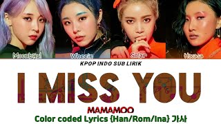 Download lagu MAMAMOO - I Miss You [INDO SUB] Lirik Terjemahan Indonesia mp3