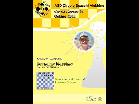 Corso Avanzato OnLine 2022 - Scacchi Aperture Lezione 09