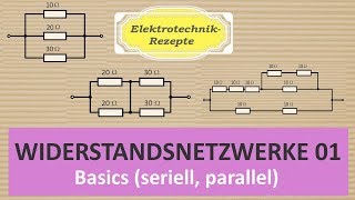 Widerstände zusammenfassen 01; Widerstandsnetzwerke