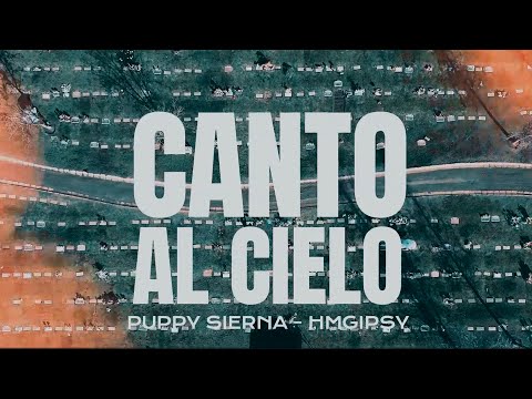 Puppy Sierna,Hm Gipsy - Canto al Cielo VUELO 777 🚀 #GuarachaFlamenco2022