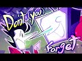 Don T You Forget Deltarune Animatic
