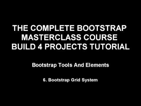 Bootstrap training Part 6 - Bootstrap Grid System (1-65)