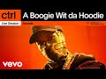 A Boogie Wit da Hoodie - Secrets (Live Session) | Vevo ctrl
