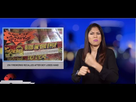 25k fireworks recalled after boy loses hand (ASL - 6.29.19)