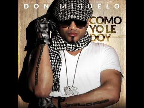 DON MIGUELO  EXITOS MIX