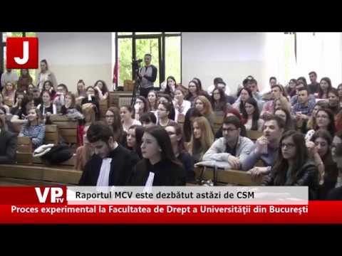 Raportul MCV este dezbătut astăzi de CSM