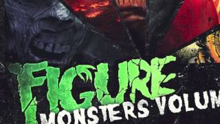 Figure - The Crypt feat  Khadfi Dub (Monsters Vol.4 Out Now)