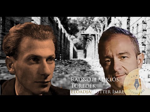 RADNÓTI MIKLÓS: Töredék - Lutter Imre versfilmje