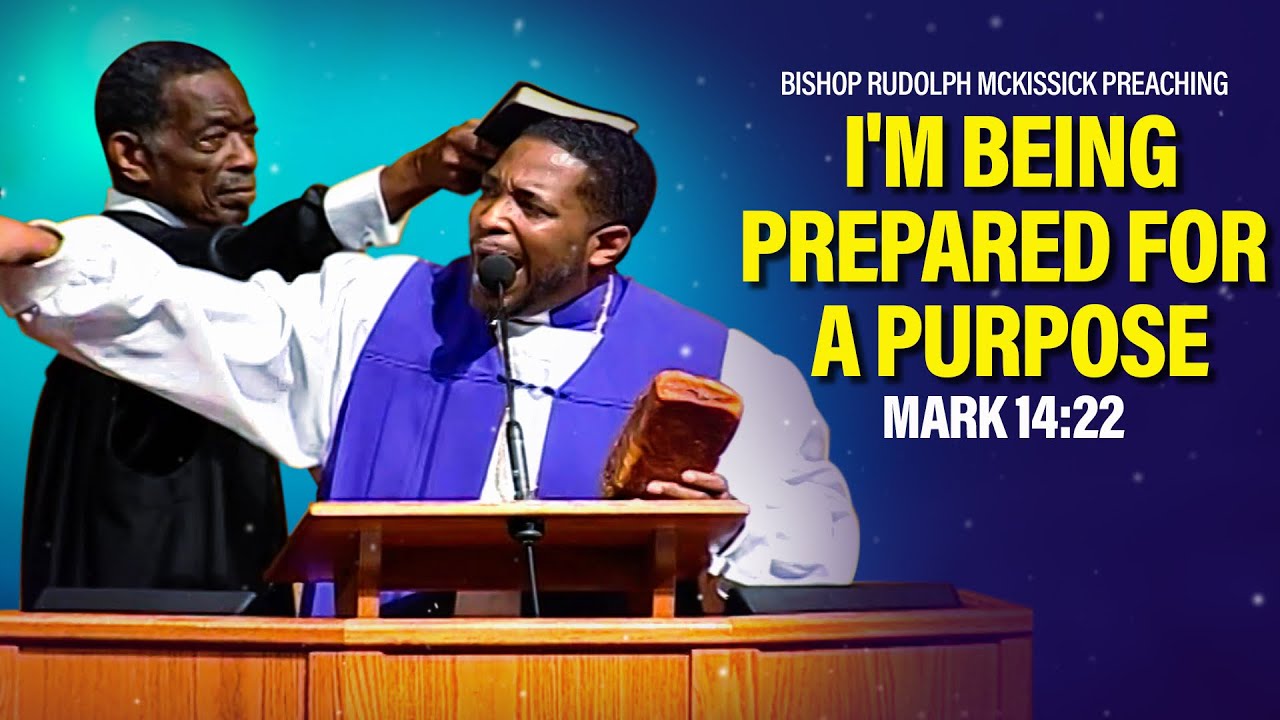 Rudolph McKissick Jr. Preaching  " I'm Being Prepared for a Purpose "