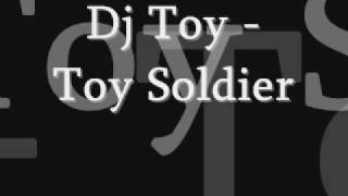 Download lagu Dj Toy Toy Soldier... mp3