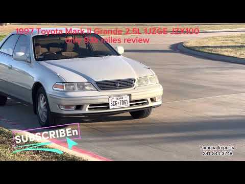 1997 Toyota Mark II Grande 2.5L 1JZGE JZX100 only 93k miles full review