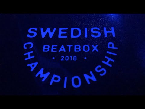 Swedish Beatbox Championship 2018