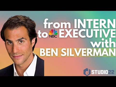 How Ben Silverman Got Started in the Entertainment Business
