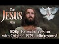 The Jesus Film REMASTERED 1080p EXTENDED VERSION With Original 1979 Audio Restored