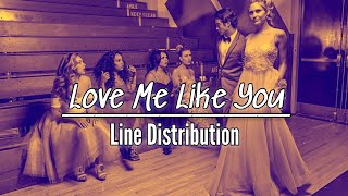 Little Mix - “Love Me Like You(Christmas Mix) [Line Distribution]