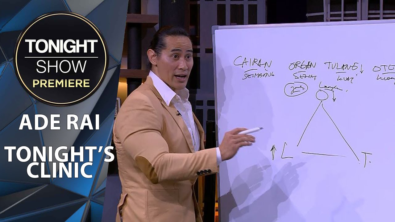 DIAJARIN LANGSUNG SAMA MAS ADE RAI: SEHAT & BUGAR BERAPAPUN USIANYA - Tonight Show Premiere